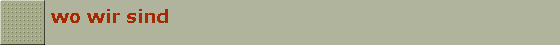 wo wir sind